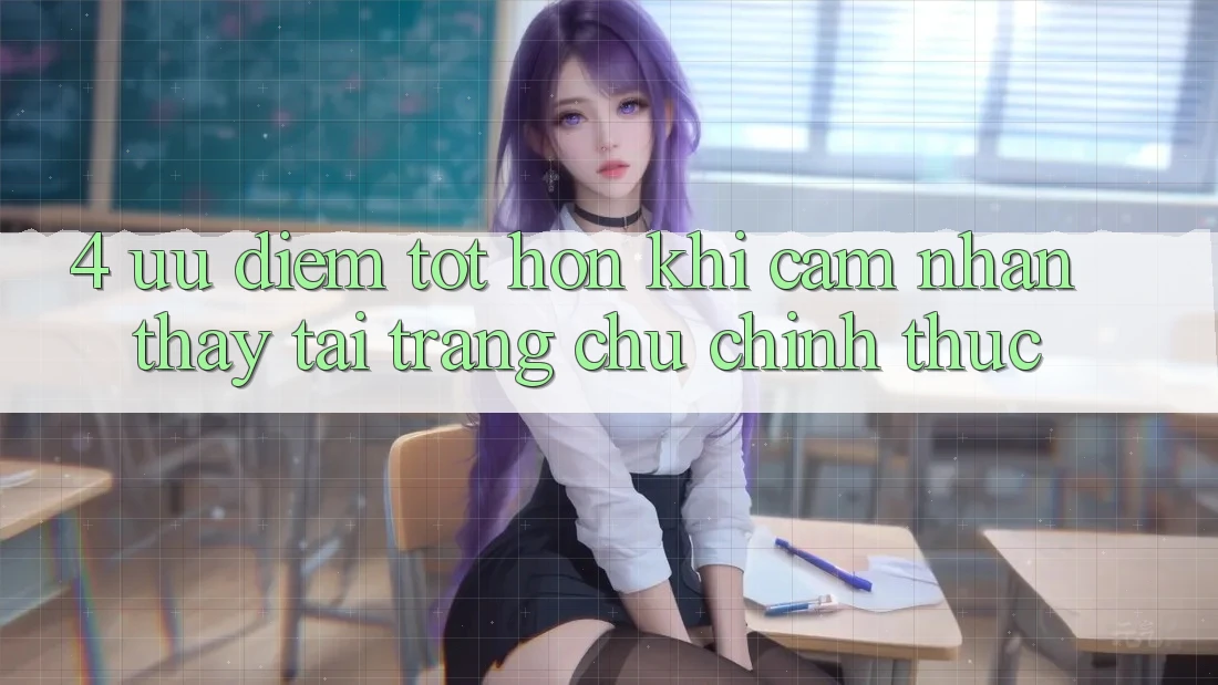 4. Ưu Điểm Tốt hơn Khi Cảm nhận thấy Tại Trang chủ Chính Thức 4. Ưu Điểm Tốt hơn Khi Cảm nhận thấy Tại Trang chủ Chính Thức