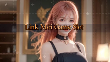 link mới Game slot